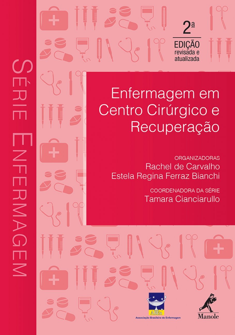 Enfermagem em centro cirúrgico e recuperação