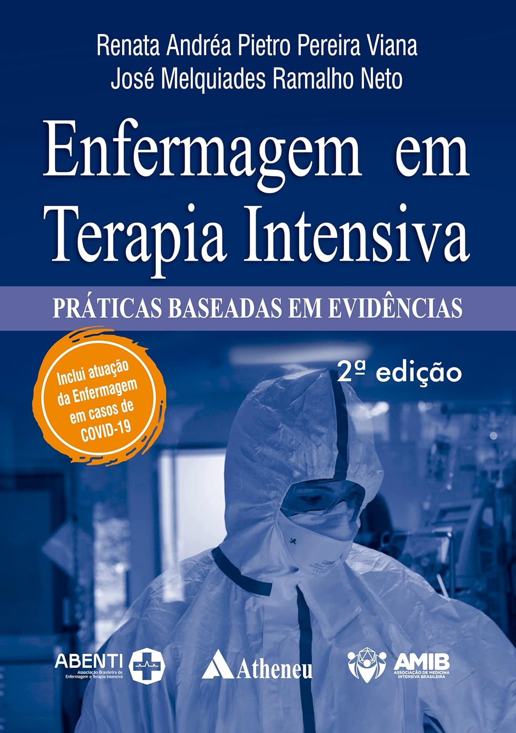 Enfermagem em terapia intensiva práticas baseadas em evidências