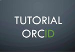 tutorial orcid