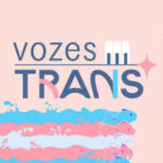 vozes trans
